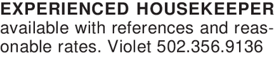 EXPERIENCED HOUSEKEEPER availa